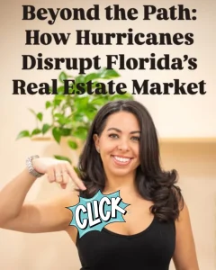 Beyond the path: How hurricanes disrupt Florida's real estate market.